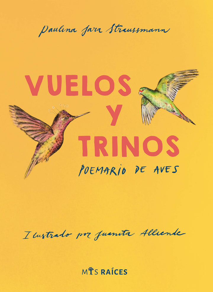 Pronto lanzamiento de un nuevo libro de Ediciones Mis Raíces  dedicado a las aves chilenas